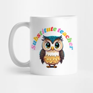 Substitute teacher, cartoon owl Mug